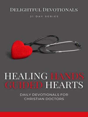 cover image of Healing Hands, Guided Hearts
